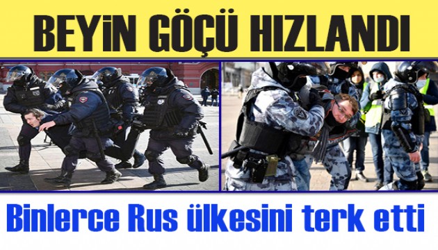 Beyin göçü hızlandı! Binlerce Rus ülkesini terk etti