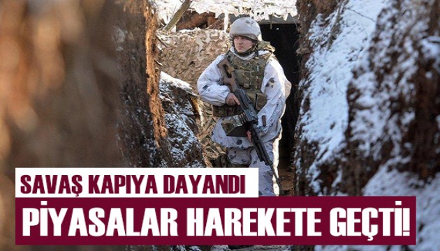 Savaş kapıya dayandı! Piyasalar harekete geçti