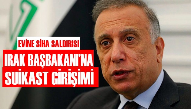 Irak Başbakanı'na suikast girişimi!