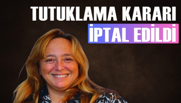 Ayşe Barım'ın yeniden tutuklama kararı kaldırıldı
