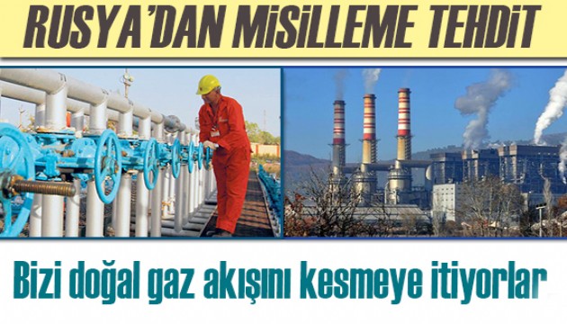 Rusya'dan uyarı: Bizi doğalgaz akışını kesmeye itiyorlar