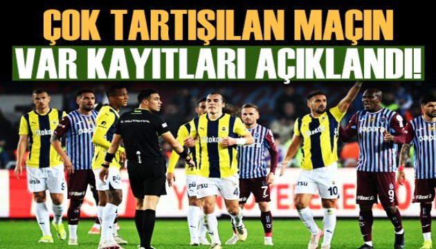 Süper Lig'de 11. haftanın VAR kayıtları açıklandı!