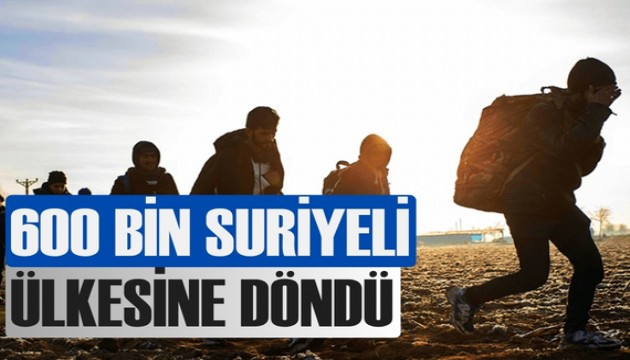 600 bin Suriyeli mültecinin ülkesine döndü