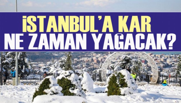 Meteoroloji açıkladı: İstanbul'a kar ne zaman yağacak?