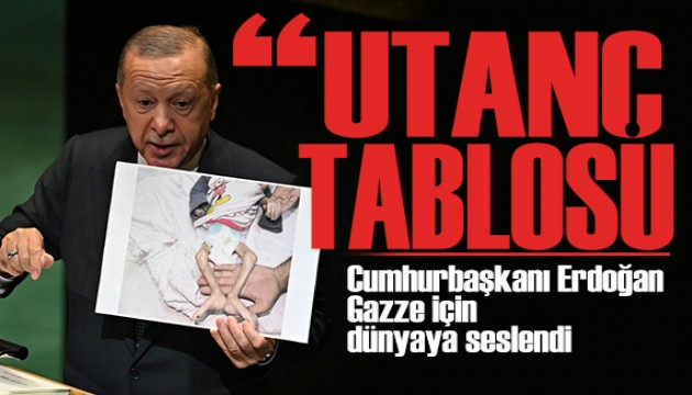 Cumhurbaşkanı Erdoğan'dan tarihi konuşma: Gazze'de utanç manzarası!