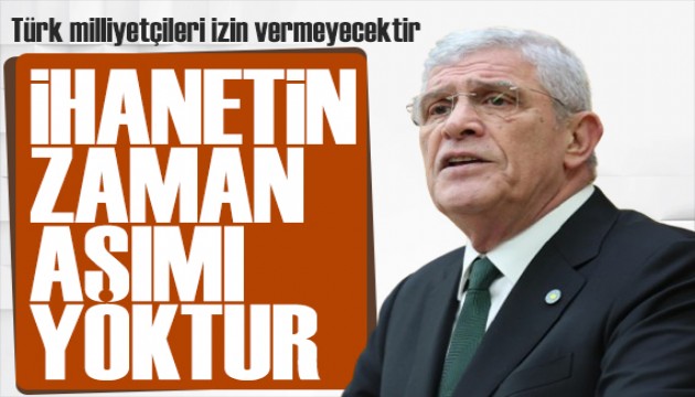 Dervişoğlu: İhanetin zaman aşımı yoktur