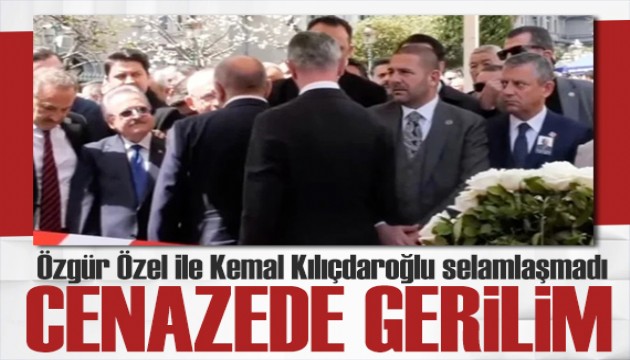 Cenaze töreninde gerilim! Özgür Özel ile Kemal Kılıçdaroğlu selamlaşmadı