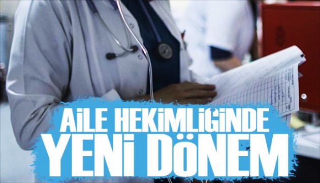 Aile hekimliğinde yeni dönem! Tartışmaları bitirecek düzenleme