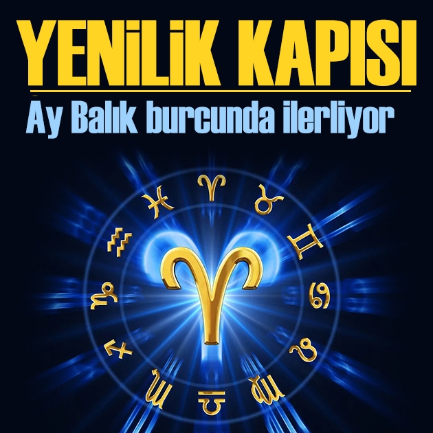 22 Ekim 2026 burç yorumları! Ay Balık burcunda ilerliyor: Yenilik kapısı