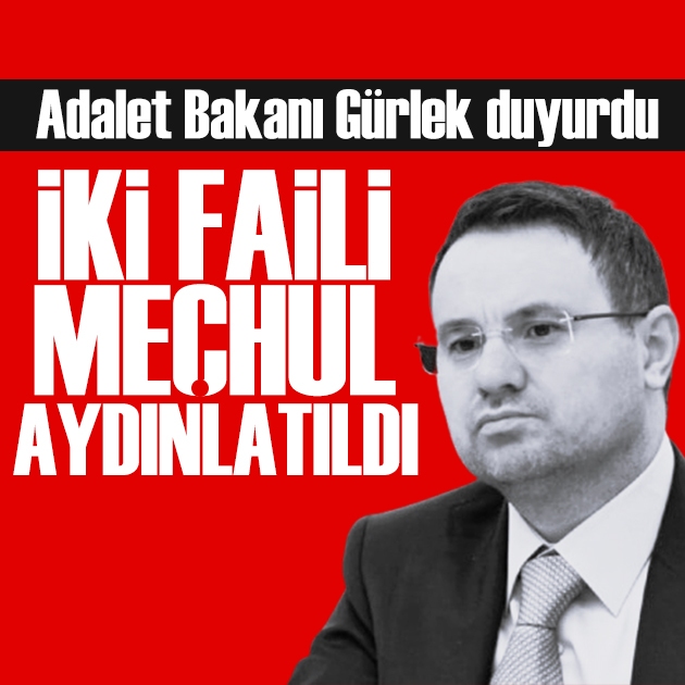 Bakan Gürlek duyurdu: İki cinayette düğüm çözüldü