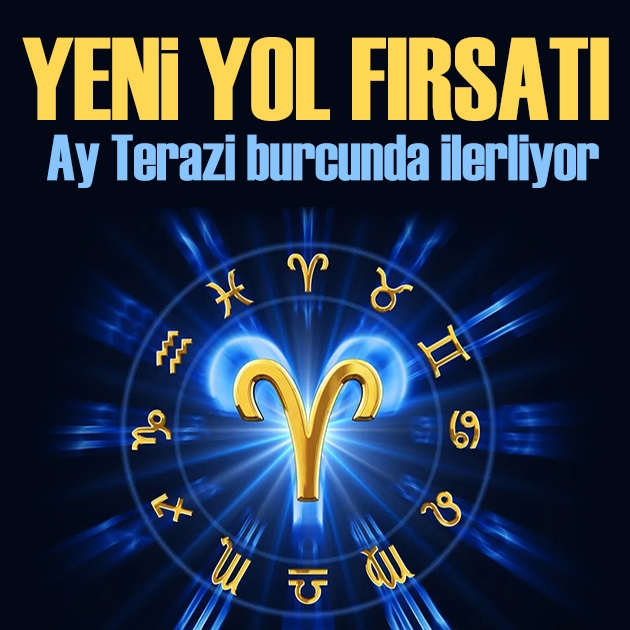 12 Eylül 2026 burç yorumları! Ay Terazi burcunda: Yeni yol fırsatı