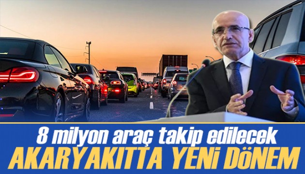 Bakan Şimşek açıkladı: 8 milyon araç takip edilecek