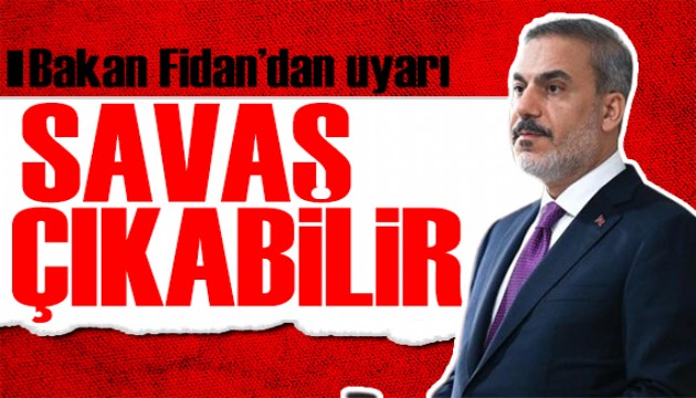 Hakan Fidan'dan uyarı: Tarihi bir barış mümkün!