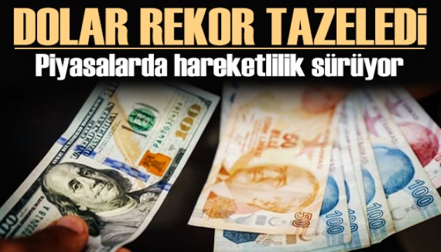 Dolar rekora doymuyor!