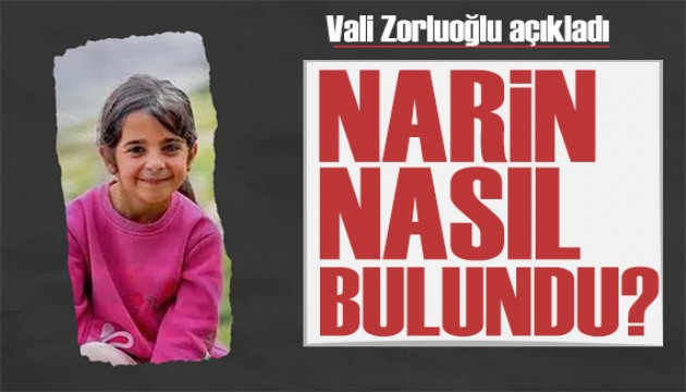 Vali Zorluoğlu açıkladı: Narin çuval içerisinde bulundu