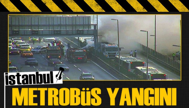 İstanbul'da metrobüs kabusu! Yine yangın çıktı