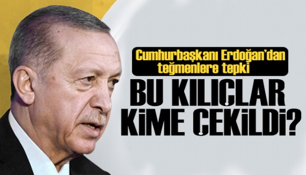 Erdoğan'dan teğmenlere tepki: Bu kılıçları kime çekiyorsunuz?