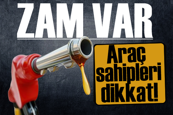 Araç sahipleri dikkat! Motorine zam geliyor! İşte güncel fiyat listesi