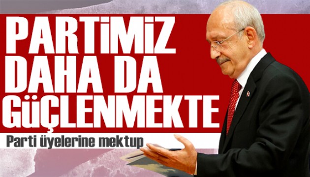 Kılıçdaroğlu'ndan parti üyelerine mektup: Süreç dilediğimiz gibi sonuçlanmadı