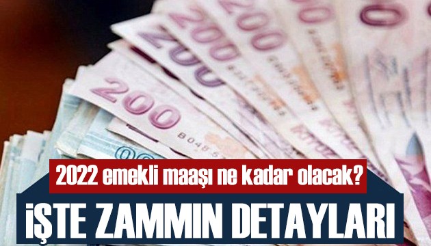 Emekli maaş zammının detayları belli oldu