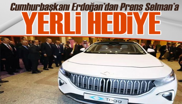 Cumhurbaşkanı Erdoğan'dan yerli hediye: Prens Selman'a TOGG hediye etti