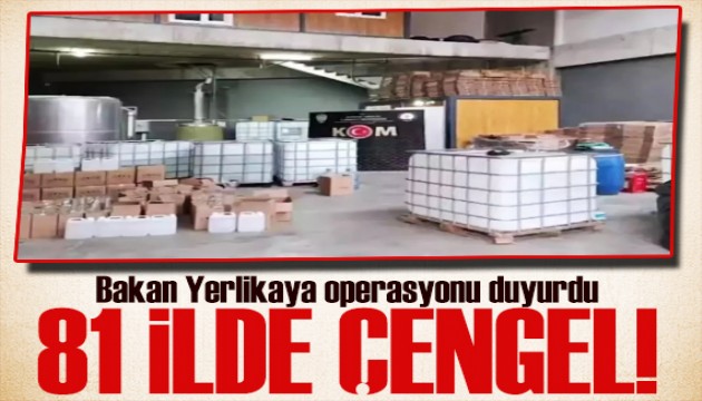 Bakan Yerlikaya duyurdu: 81 ilde Çengel! Çok sayıda kişi yakalandı
