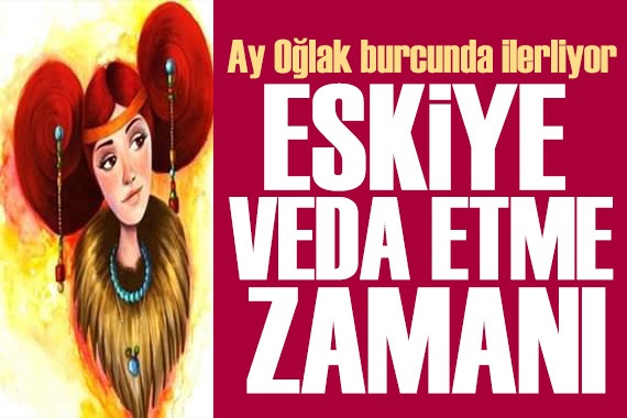 16 Ocak 2026 burç yorumları! Ay Oğlak burcunda: Eskiye veda etme zamanı