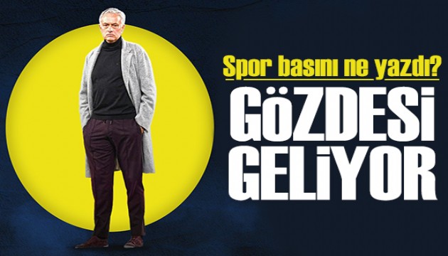 Mourinho'nun gözdesi geliyor! Spor basını bugün ne yazdı? (16 Ocak)
