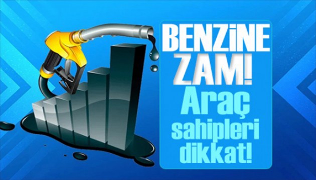 Araç sahipleri dikkat! Benzine zam geliyor