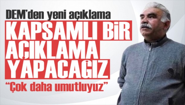 DEM Parti'den yeni İmralı açıklaması: Heyet olarak kapsamlı bir açıklama yapacağız