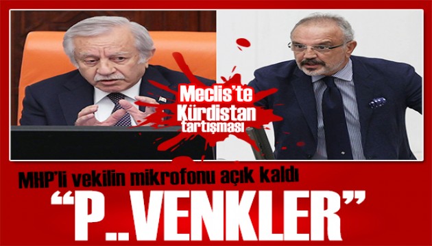 TBMM'de 'Kürdistan' tartışması! Celal Adan'dan tepki: Bu Meclis'ten canlı çıkamazdı