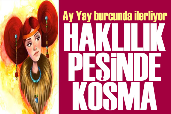21 Kasım 2025 burç yorumları! Ay Yay burcunda: Haklılık peşinde koşma