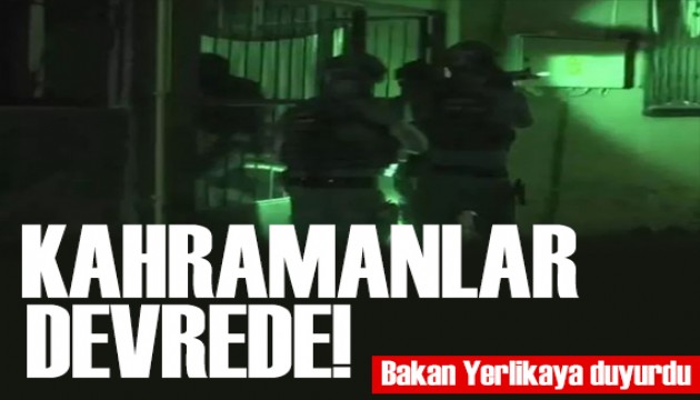 Bakan Yerlikaya 'Kahramanlar' operasyonunu duyurdu: Çok sayıda gözaltı