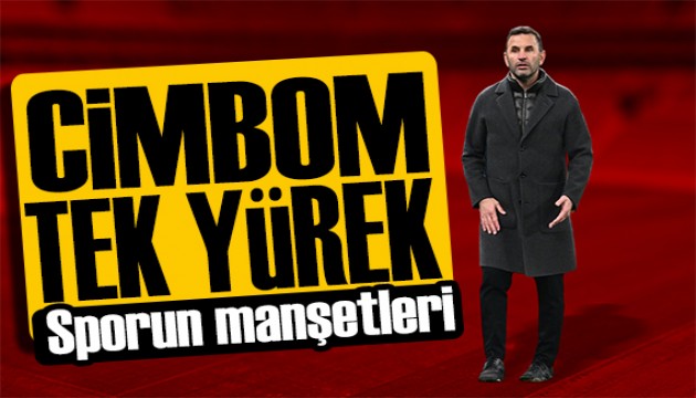 Cimbom tek yürek! Spor basını bugün ne yazdı? (8 Mart)
