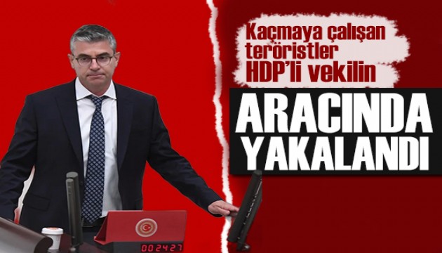 Bakan Yerlikaya paylaştı: HDP'li vekilin aracında 2 terörist yakalandı