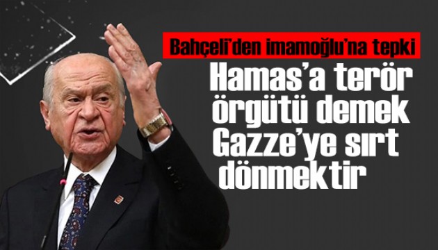 Bahçeli'den İmamoğlu'na tepki: Siyonizmin değirmenine su taşımakta!