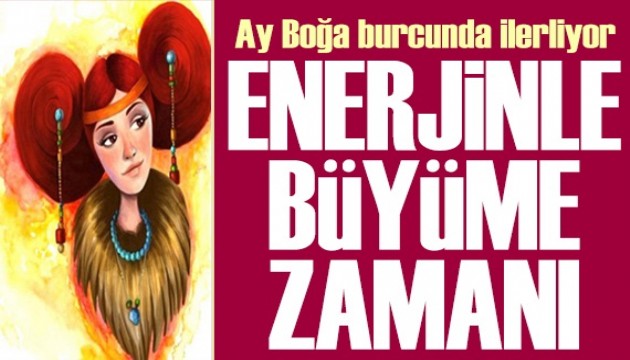 12 Haziran 2026 burç yorumları! Ay Boğa burcunda: Enerjinle büyüme zamanı