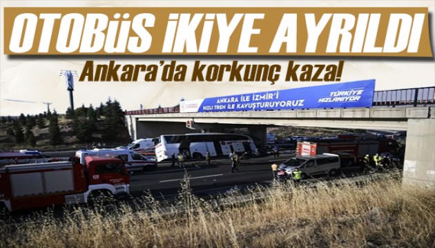 Ankara Polatlı'da korkunç kaza! Yolcu otobüsü ikiye ayrıldı