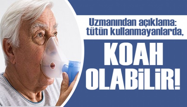 Uzmanından açıklama: Sigara içmeyenlerde KOAH olabilir!