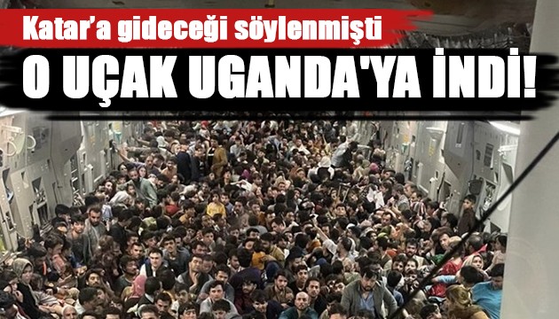 Afganları taşıyan uçak Uganda'ya indi!