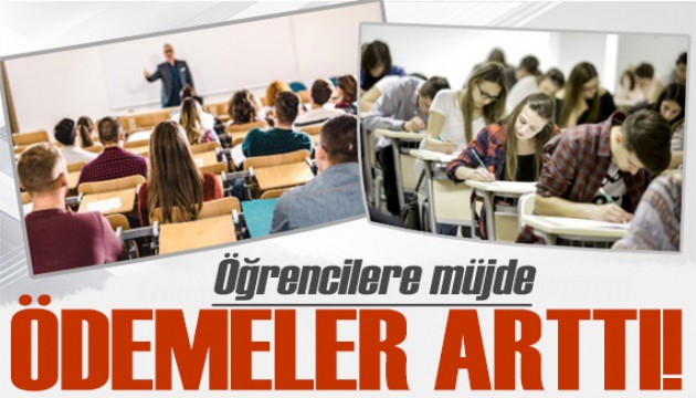 Öğrencilere müjde: Ödemeler arttı!