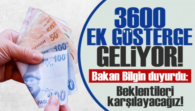 Bakan Bilgin'den kritik açıklama: 3600 ek gösterge geliyor