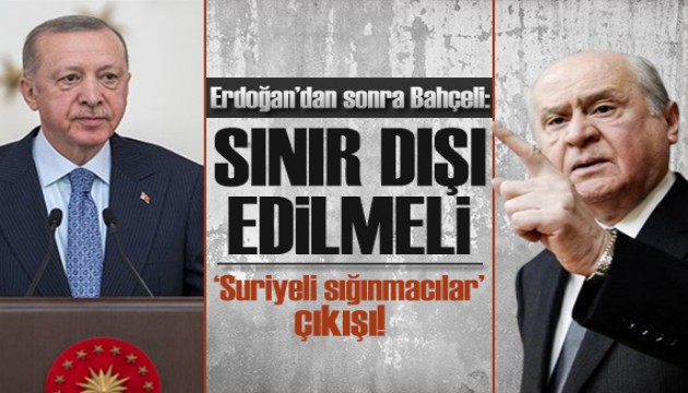 Bahçeli'den sığınmacı açıklaması: Uğurlamak asli görevimizdir