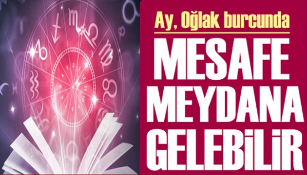 30 Nisan 2024 burç yorumları: Ay Oğlak burcunda! Mesafe meydana gelebilir