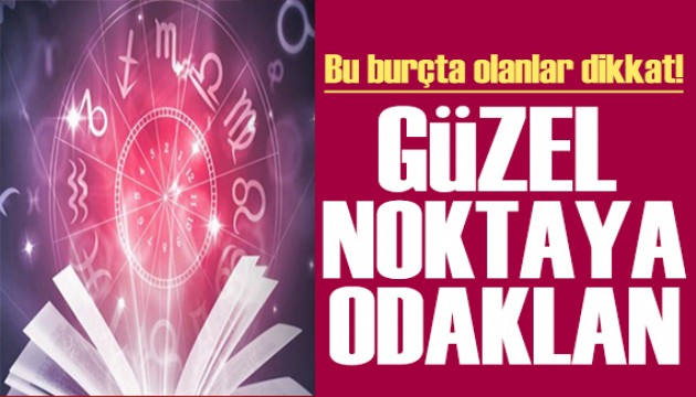 1 Temmuz 2024 burç yorumları! Burç yorumlarınızı okudunuz mu?