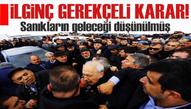 Kılıçdaroğlu'na linç davasında gerekçeli karar