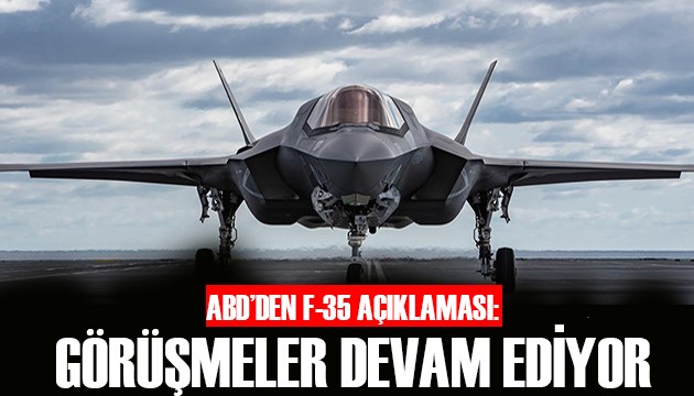 ABD'den F-35 açıklaması