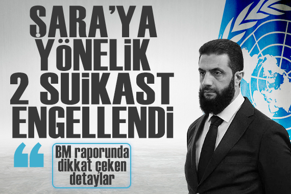 Birleşmiş Milletler raporu: Suriye'de Şara ve bakanlarına yönelik 5 suikast engellendi