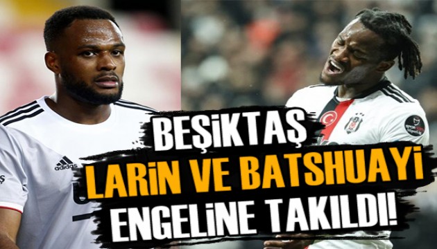 Ali Ece: Beşiktaş Larin ve Batshuayi engeline takıldı!