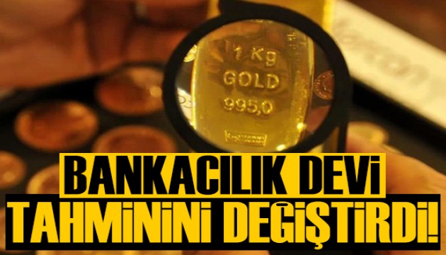 Altında tahminler değişti: Dev bankanın öngörüsü!